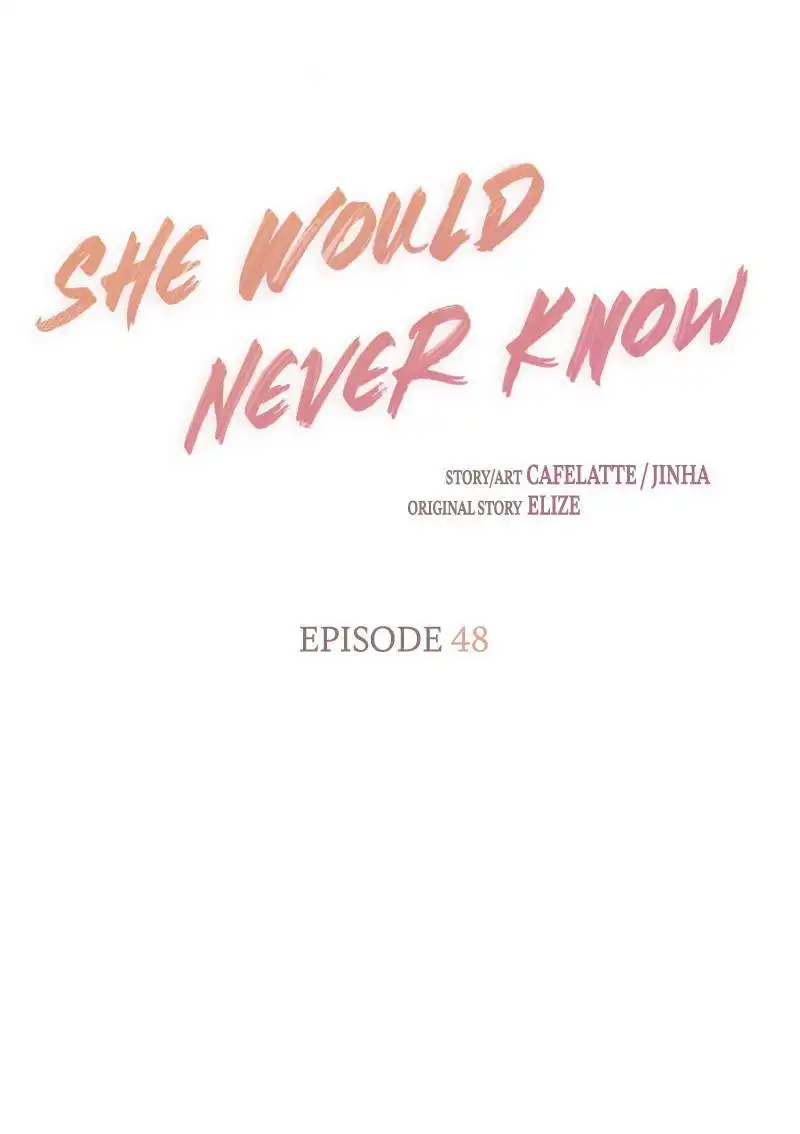 She Would Never Know Chapter 48 25